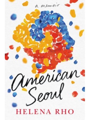 American Seoul A Memoir